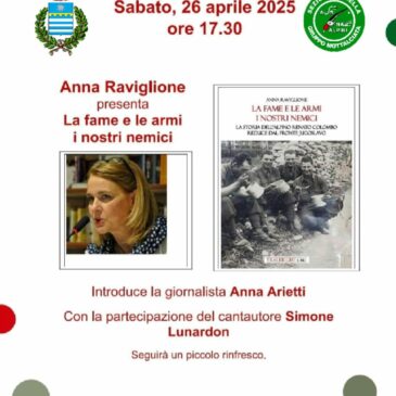 LA FAME E LE ARMI I NOSTRI NEMICI, a Mottalciata la presentazione del libro di Anna Raviglione